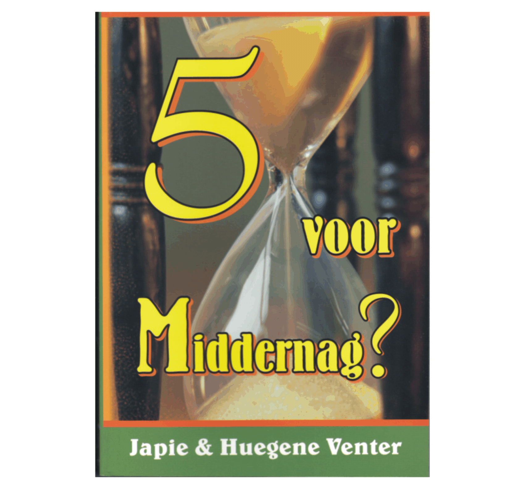5 voor Middernag